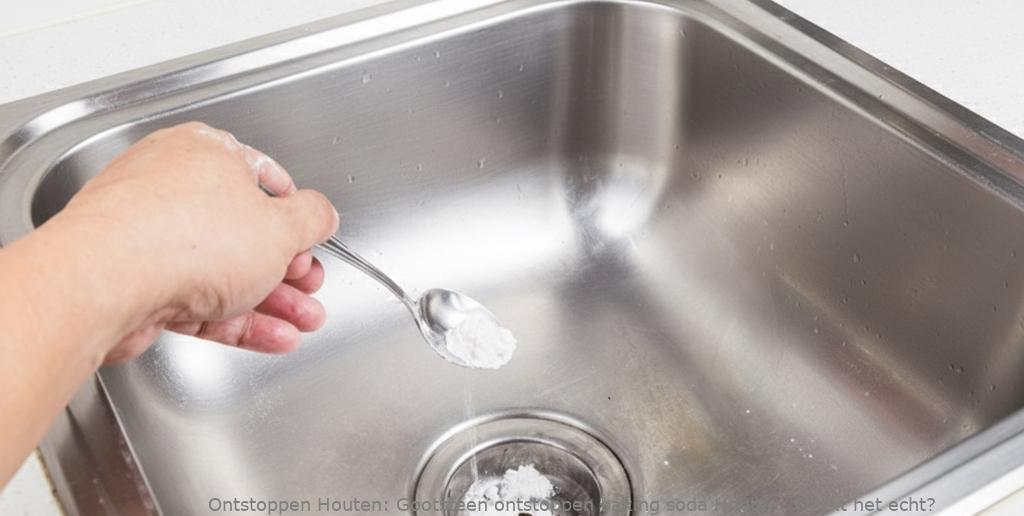 Gootsteen ontstoppen baking soda Houten: Werkt het echt?