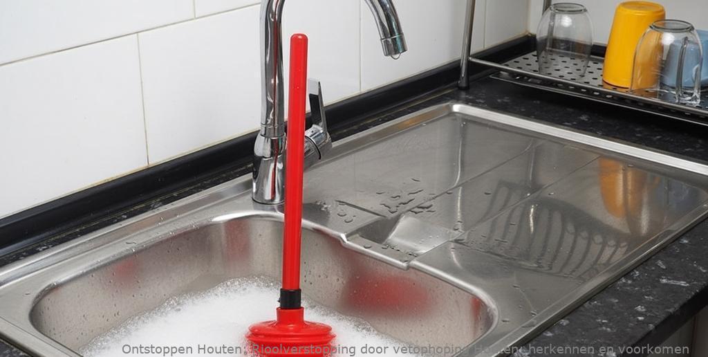 Rioolverstopping door vetophoping Houten: herkennen en voorkomen